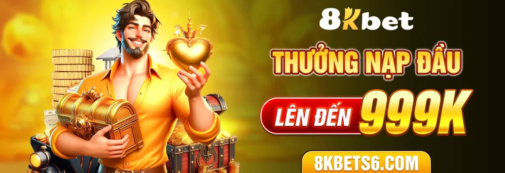 Thưởng nạp đầu lên đến 999k